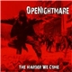 Openightmare - The Harder We Come